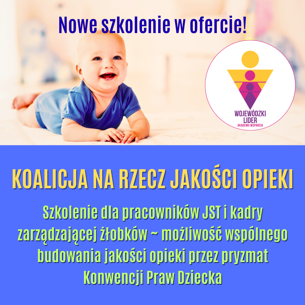 Szkolenie Akademia Wsparcia SLAW WLAW KLAW Najmlodsi.pl JST kontrola i nadzór żłobki opieka wczesnodziecięca